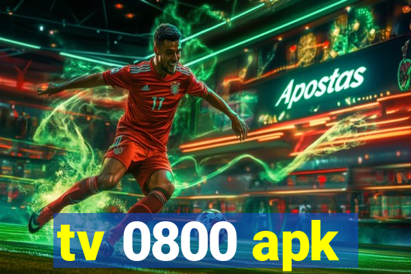 tv 0800 apk